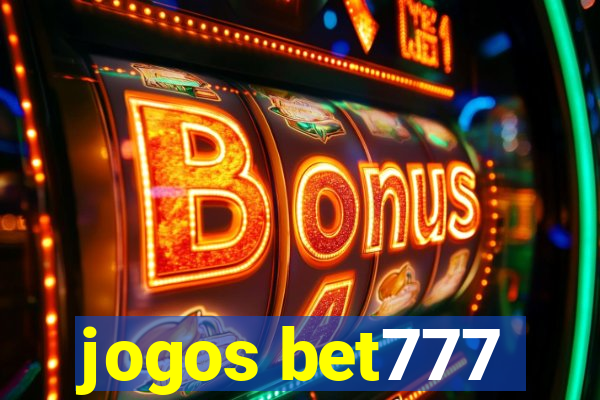 jogos bet777