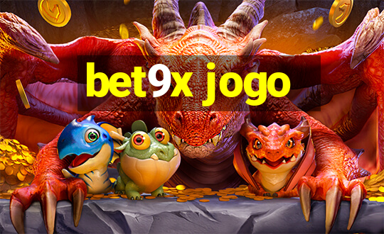 bet9x jogo