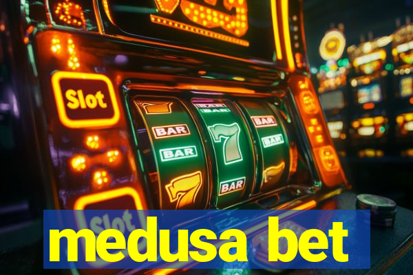 medusa bet