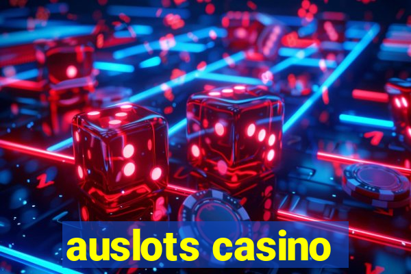 auslots casino