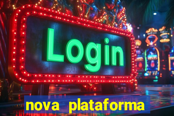 nova plataforma jogo do tigre