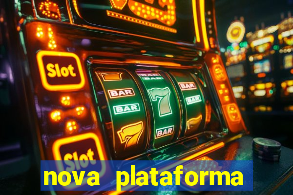 nova plataforma jogo do tigre