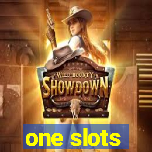 one slots