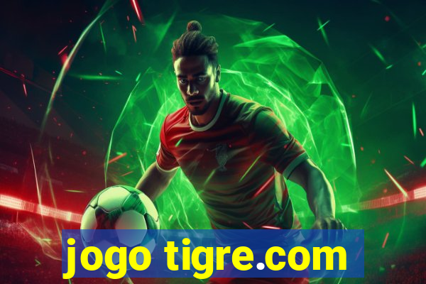 jogo tigre.com