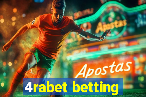 4rabet betting