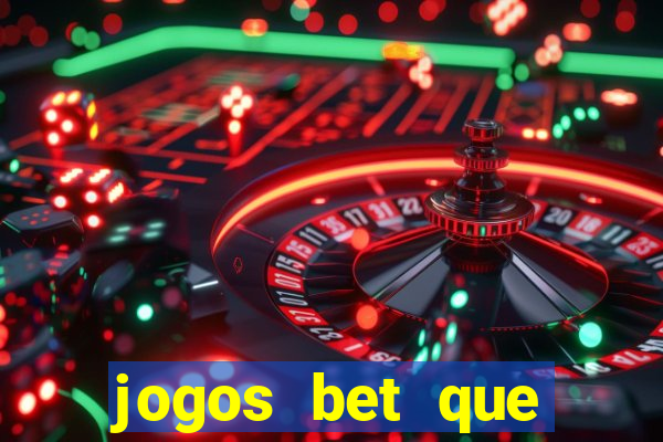 jogos bet que pagam no cadastro