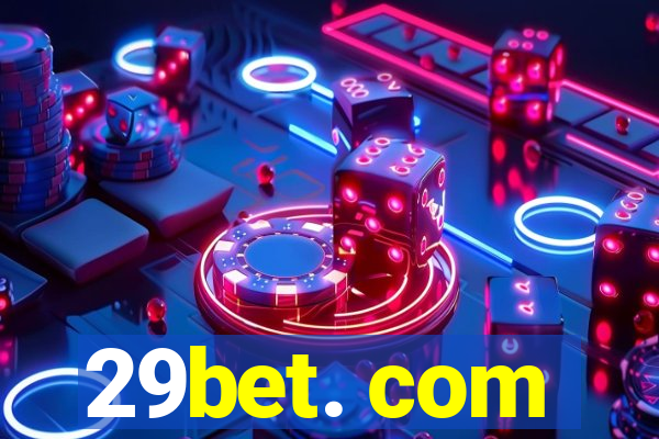 29bet. com