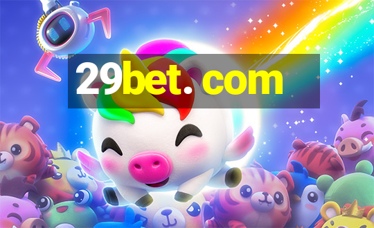 29bet. com