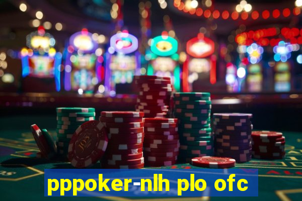 pppoker-nlh plo ofc