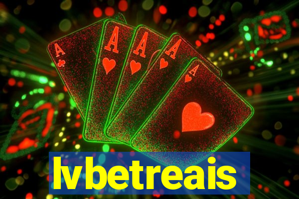 lvbetreais