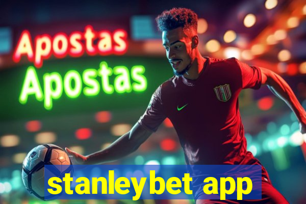 stanleybet app