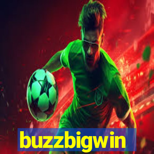 buzzbigwin