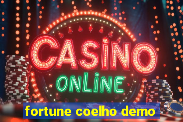 fortune coelho demo