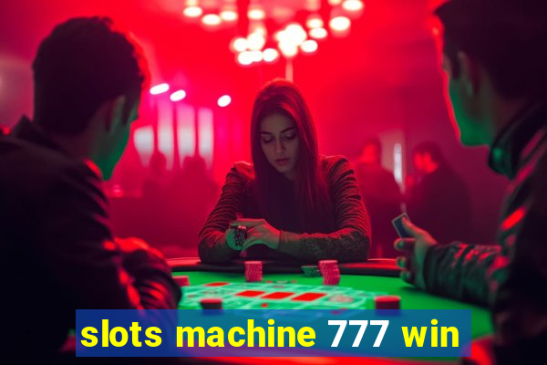 slots machine 777 win