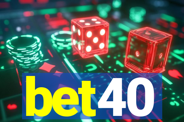 bet40