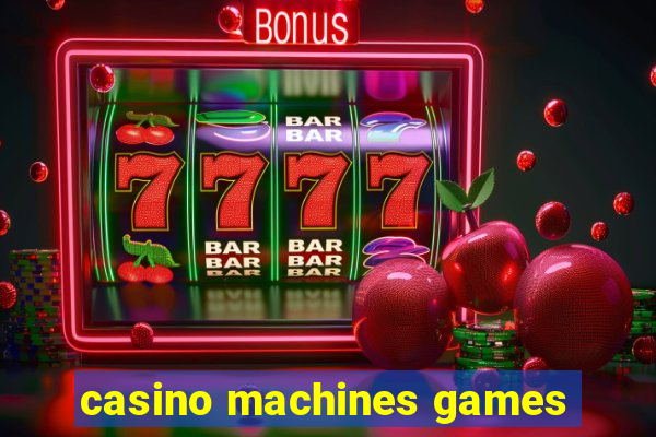 casino machines games