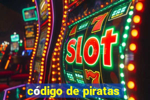 código de piratas