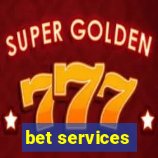 bet services