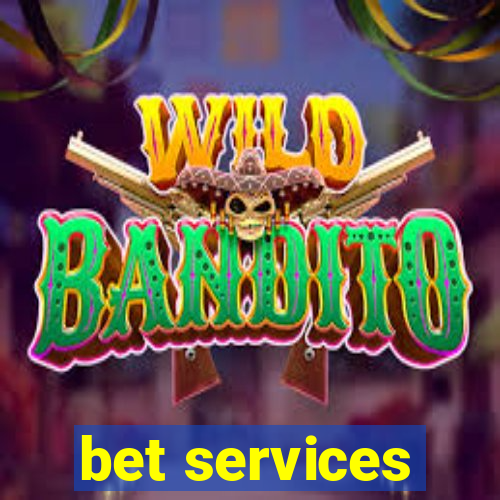 bet services