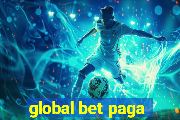 global bet paga