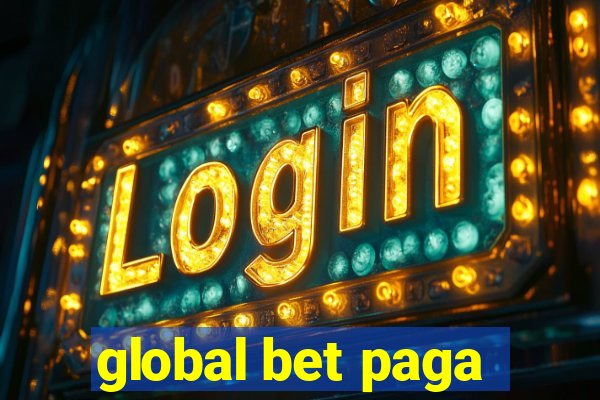 global bet paga