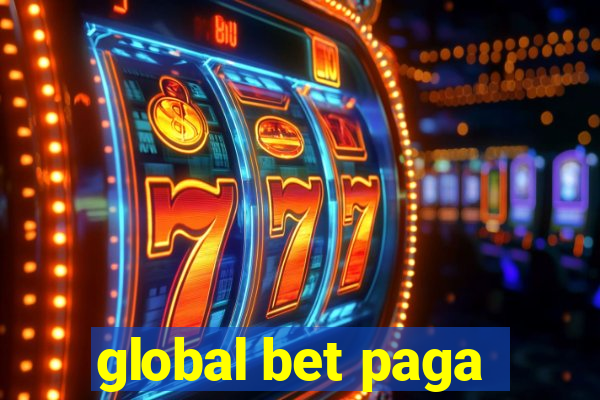 global bet paga