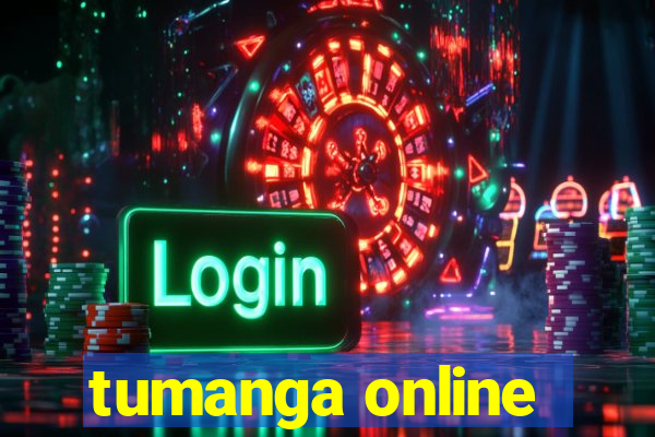 tumanga online