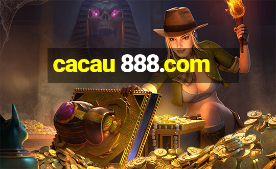 cacau 888.com