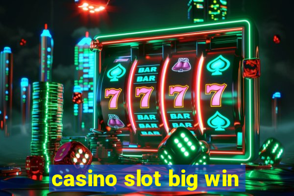 casino slot big win