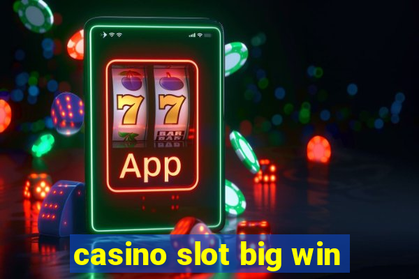 casino slot big win