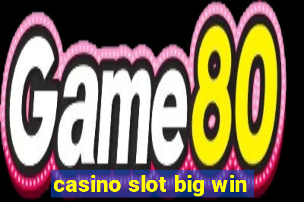 casino slot big win