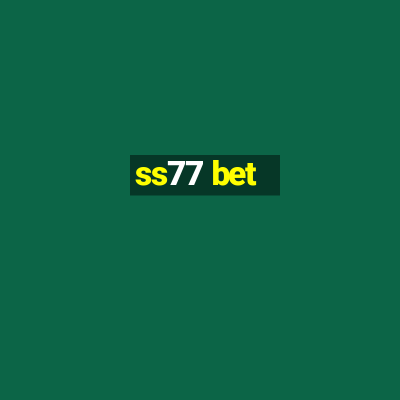 ss77 bet