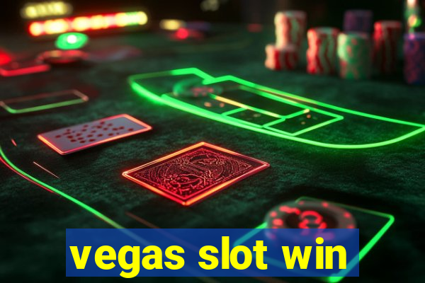 vegas slot win