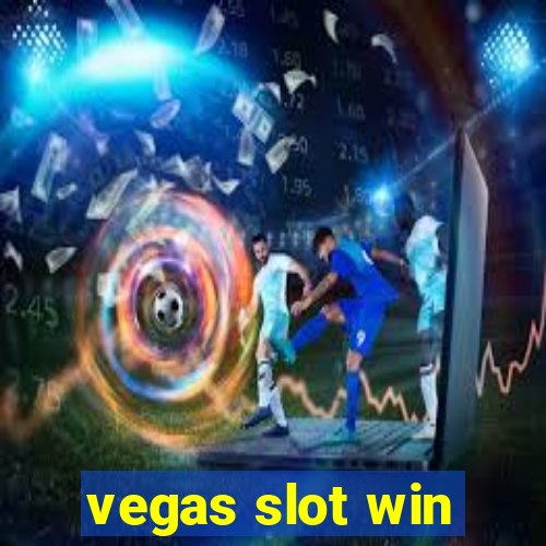 vegas slot win