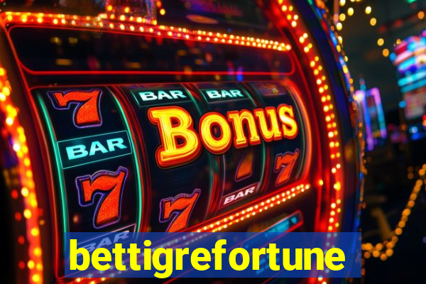 bettigrefortune