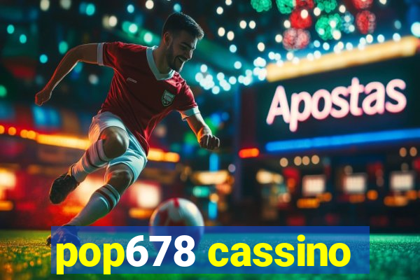 pop678 cassino