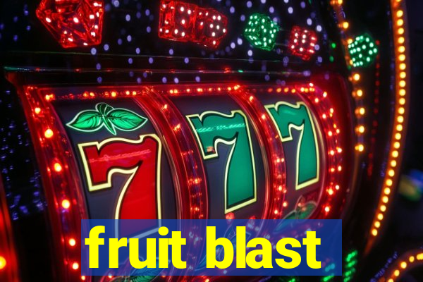 fruit blast