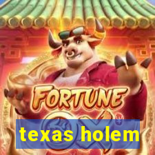 texas holem