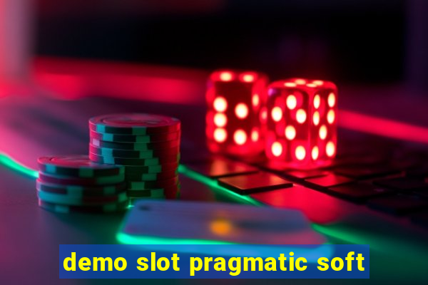 demo slot pragmatic soft