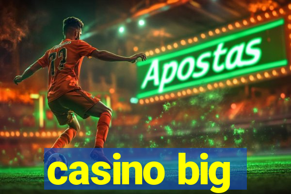 casino big