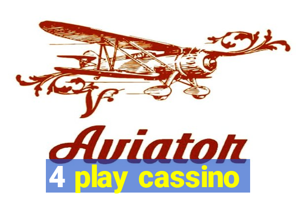 4 play cassino