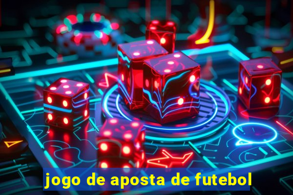 jogo de aposta de futebol