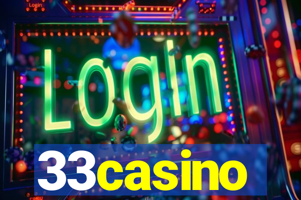 33casino