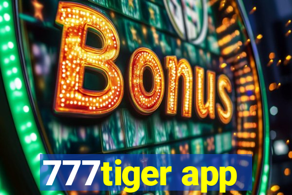 777tiger app