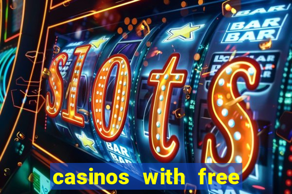 casinos with free money no deposit