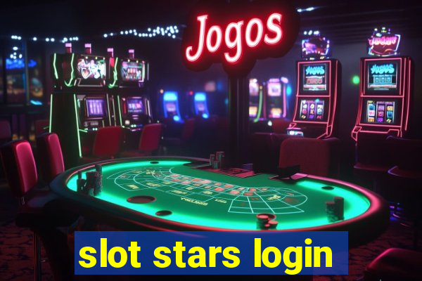 slot stars login