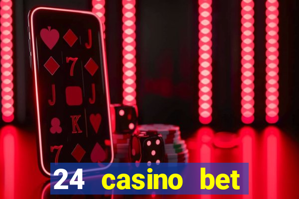 24 casino bet sister sites