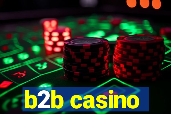 b2b casino