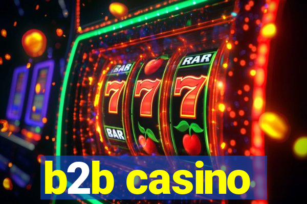 b2b casino