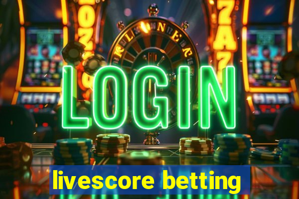 livescore betting